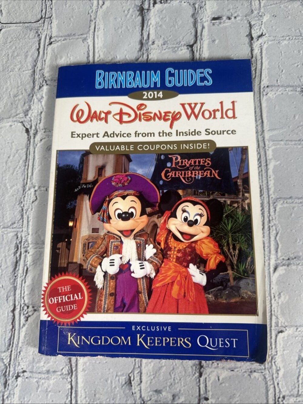 Birnbaum Guides 2014: Walt Disney World: The Official Guide: Expert Advice